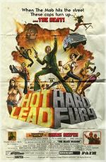 Watch Hot Lead Hard Fury Megashare9