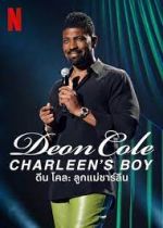 Watch Deon Cole: Charleen's Boy Megashare9