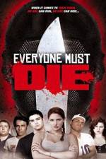 Watch Everyone Must Die! Megashare9