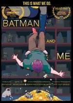Watch Batman and Me Megashare9