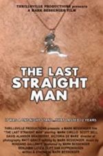 Watch The Last Straight Man Megashare9