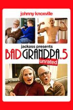 Watch Bad Grandpa .5 Megashare9