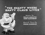 Watch The Shanty Where Santy Claus Lives (Short 1933) Megashare9