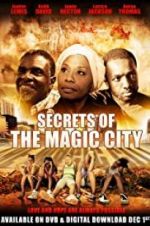 Watch Secrets of the Magic City Megashare9