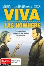 Watch Viva Las Nowhere Megashare9