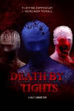 Watch Death by Tights Megashare9