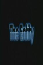 Watch The Entity Megashare9