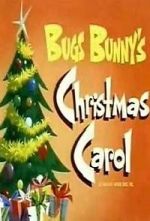 Watch Bugs Bunny\'s Christmas Carol (TV Short 1979) Megashare9
