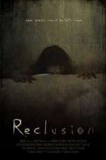 Watch Reclusion Megashare9