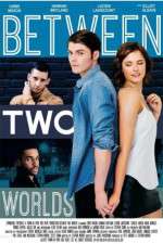 Watch Between Two Worlds Megashare9