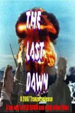 Watch The Last Dawn (FanEdit Megashare9