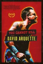 Watch You Cannot Kill David Arquette Megashare9