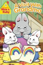 Watch Max and Ruby Visit With Grandma Megashare9