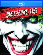 Watch Necessary Evil: Super-Villains of DC Comics Megashare9