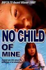 Watch No Child of Mine Megashare9