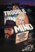 Watch Trouble in Mind Megashare9