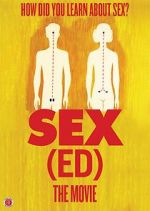 Watch Sex(Ed) the Movie Megashare9