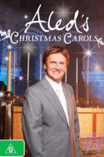 Watch Aled's Christmas Carols Megashare9