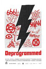 Watch Deprogrammed Megashare9