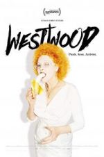 Watch Westwood: Punk, Icon, Activist Megashare9