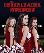 Watch The Cheerleader Murders Megashare9