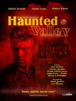 Watch Haunted Valley Megashare9