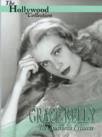 Watch Grace Kelly: The American Princess Megashare9