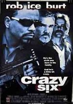 Watch Crazy Six Megashare9