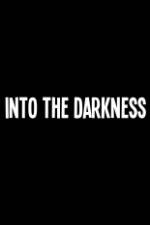 Watch Into the Darkness Megashare9