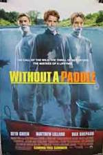 Watch Without a Paddle Megashare9