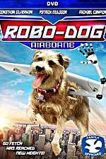 Watch Robo-Dog: Airborne Megashare9