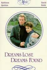 Watch Dreams Lost Dreams Found Megashare9