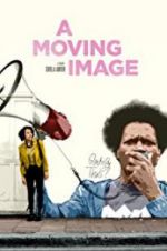 Watch A Moving Image Megashare9