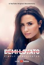 Watch Demi Lovato: Simply Complicated - Kenya Megashare9