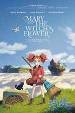 Watch Mary and the Witch\'s Flower Megashare9