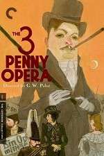 Watch The 3 Penny Opera Megashare9