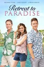 Watch Retreat to Paradise Megashare9