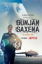 Watch Gunjan Saxena: The Kargil Girl Megashare9