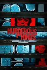 Watch Murderous Minds: Rose West Megashare9