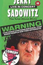 Watch Jerry Sadowitz - Live In Concert - The Total Abuse Show Megashare9