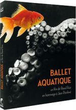 Watch Ballet aquatique Megashare9