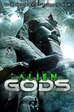 Watch Alien Gods Megashare9