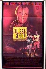 Watch Streets of Gold Megashare9