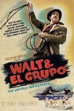 Watch Walt & El Grupo Megashare9