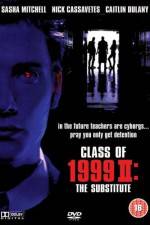 Watch Class of 1999 II The Substitute Megashare9