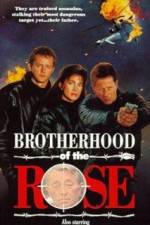 Watch Brotherhood of the Rose Megashare9