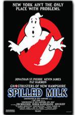 Watch The Ghostbusters of New Hampshire Spilled Milk Megashare9