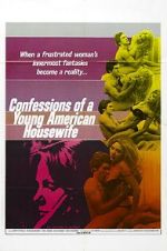 Watch Confessions of a Young American Housewife Megashare9