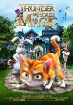 Watch Thunder and the House of Magic Megashare9