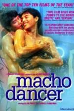 Watch Macho Dancer Megashare9